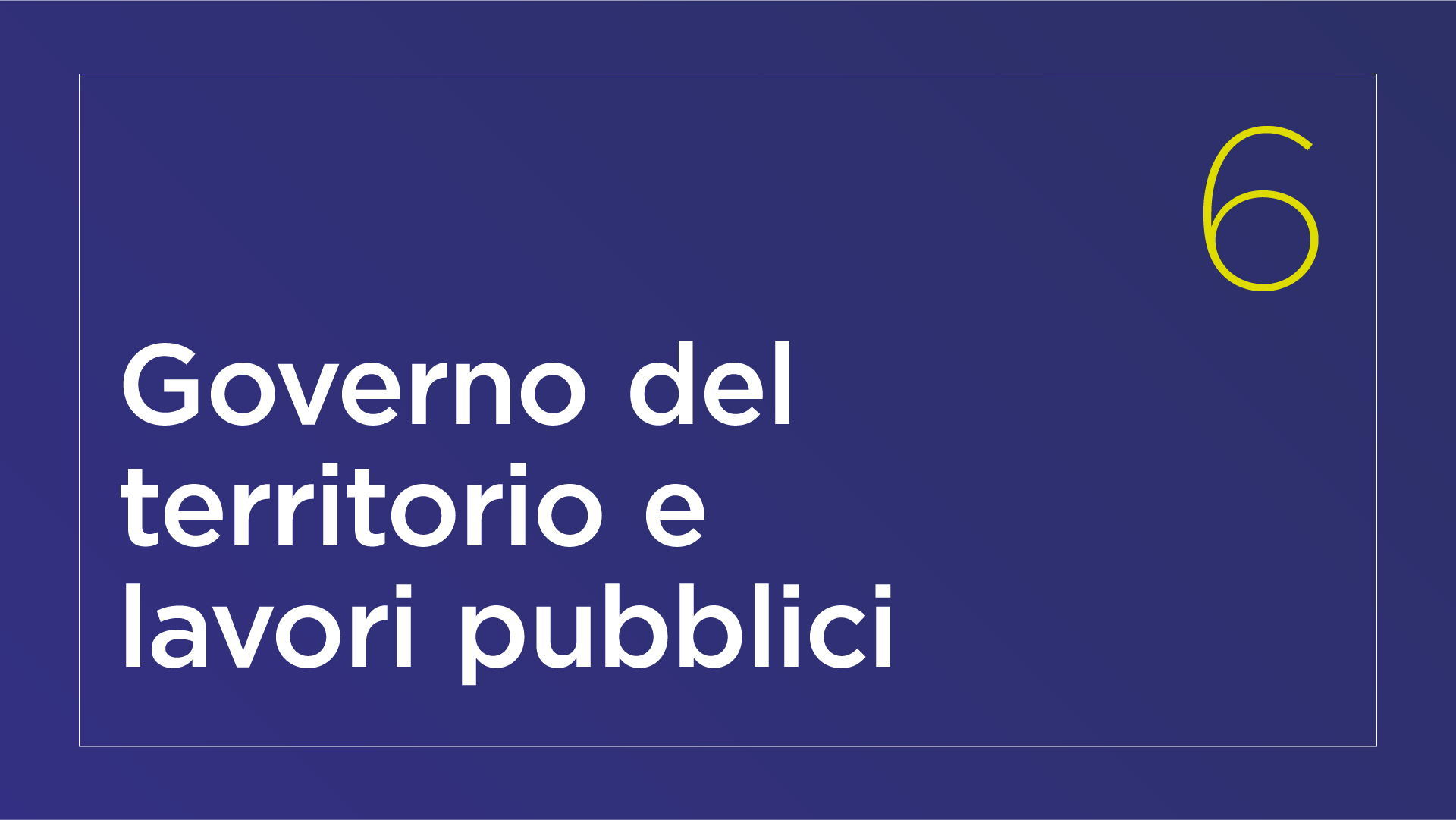 Governo del territorio e lavori pubblici