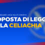 Celiachia: una legge necessaria